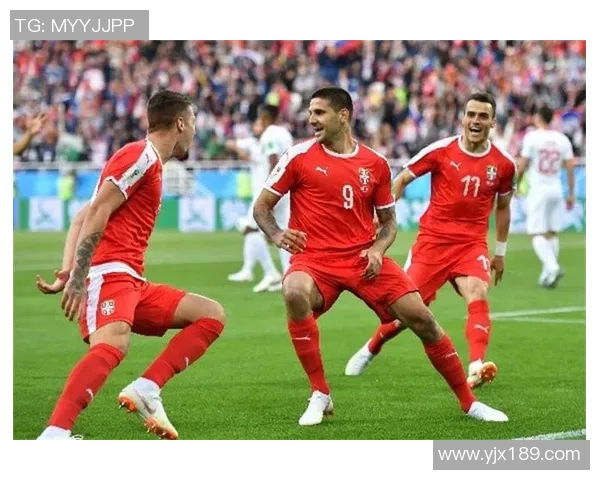 塞尔维亚足球明星盘点及其在国际赛场上的辉煌成就